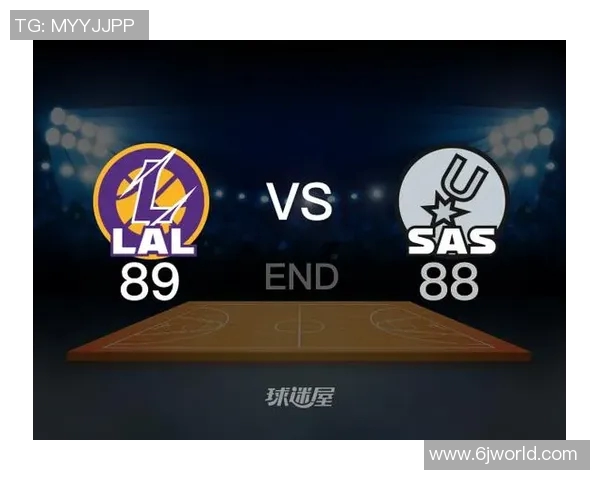 马刺与湖人精彩对决中文回放全程回顾与精彩瞬间分析